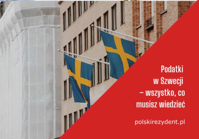 Czy dochody ze Szwecji trzeba rozliczyć w Polsce? Sprawdź, co musisz wiedzieć Czy dochody ze Szwecji trzeba rozliczyć w Polsce? Sprawdź, co musisz wiedzieć