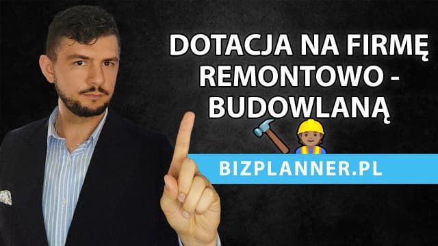 Jak założyć firmę budowlaną z dofinansowaniem i uniknąć błędów Jak założyć firmę budowlaną z dofinansowaniem i uniknąć błędów
